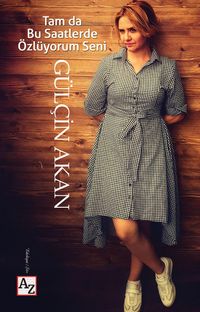 Tam da Bu Saatlerde Özlüyorum Seni