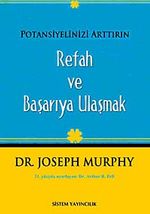Potansiyelinizi Arttırın - Refah ve Başarıya Ulaşmak