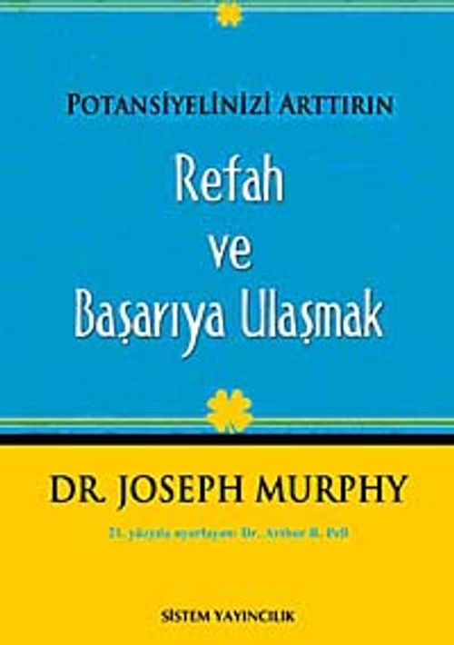 Potansiyelinizi Arttırın - Refah ve Başarıya Ulaşmak