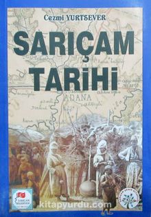 Sarıçam Tarihi - Cezmi Yurtsever