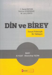 Din ve Birey & Sosyal Psikolojik Bir Yaklaşım