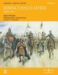 Birinci Haçlı Seferi 1096-99