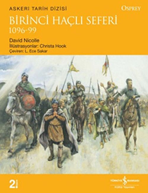 Birinci Haçlı Seferi 1096-99