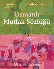 Osmanlı Mutfak Sözlüğü