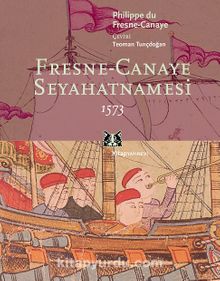 Fresne-Canaye Seyahatnamesi 1573