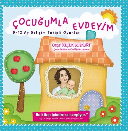 Çocuğumla Evdeyim & 0-12 Ay Gelişim Takipli Oyunlar