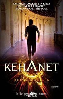 Kehanet - John Kilgallon