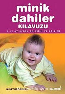 Minik Dahiler Kılavuzu - Buket Dilden Esin