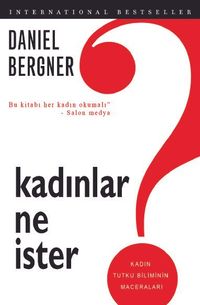 Kadınlar Ne İster ?