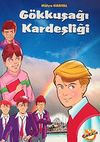G&ouml;kkuşağı Kardeşliği