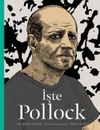 İşte Pollock