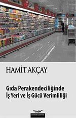 Gıda Perakendeciliğinde İş Yeri ve İş Gücü Verimliliği
