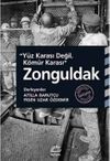 Y&uuml;z Karası Değil, K&ouml;m&uuml;r Karası Zonguldak