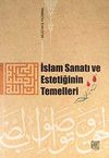 İslam Sanatı ve Estetiğinin Temelleri