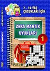 Zeka Mantık Oyunları 1 & 7- 12 Yaş &Ccedil;ocukları İ&ccedil;in