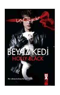 Beyaz Kedi & Lanet İşleyiciler 1