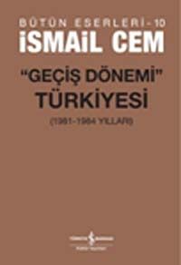 Geçiş Dönemi Türkiyesi & Bütün Eserleri - 10
