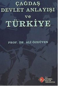 Çağdaş Devlet Anlayışı ve Türkiye