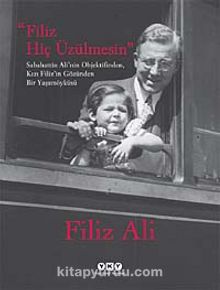 Filiz Hiç Üzülmesin - Filiz Ali