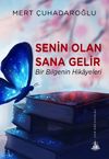 Senin Olan Sana Gelir & Bir Bilgenin Hikayeleri