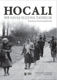 Hocalı & Bir Savaş Suçuna Tanıklık