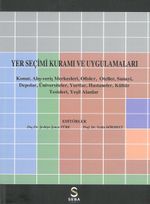 Yer Seçimi Kuramı ve Uygulamaları