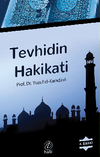 Tevhidin Hakikati