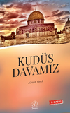 Kud&uuml;s Davamız