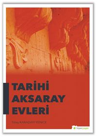 Tarihi Aksaray Evleri