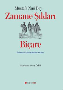 Zamane Şıkları Biçare