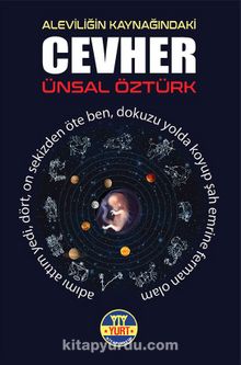 Aleviliğin Kaynağındaki Cevher - Ünsal Öztürk