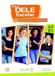 Dale al DELE Escolar A2-B1 +audio descargable - Nitzia Tudela
