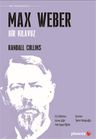 Max Weber Bir Kılavuz