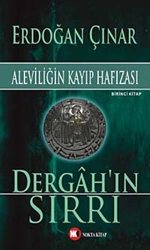 Dergah'ın Sırrı & Aleviliğin Kayıp Hafızası