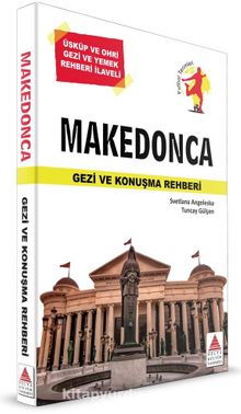 Makedonca Gezi ve Konuşma Rehberi - Svetlana Angeleska