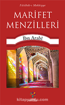 Marifet Menzilleri - Muhyiddin İbn Arabi