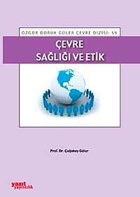Çevre Sağlığı ve Etik