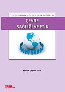 Çevre Sağlığı ve Etik