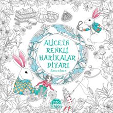 Alice’in Renkli Harikalar Diyarı - Amily Shen