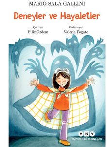 Deneyler ve Hayaletler