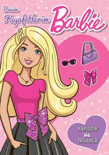 Barbie Benim Kıyafetlerim Yapıştır Tasarla