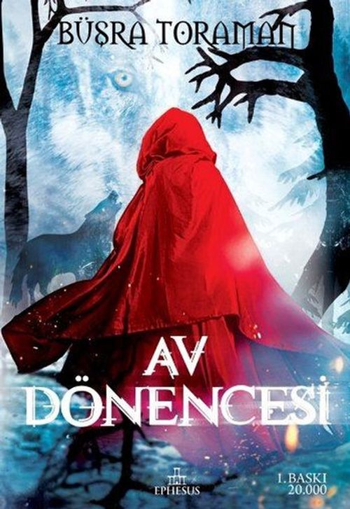 Av Dönencesi / Kırmızı Başlıklı Kız 1 (Ciltli)