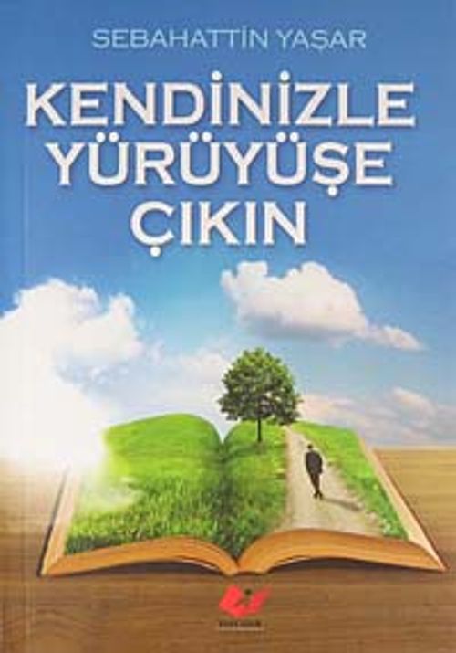 Kendinizle Yürüyüşe Çıkın