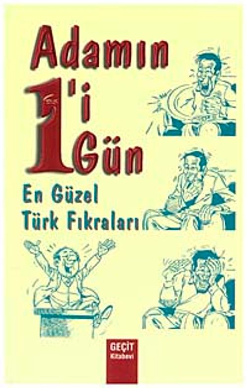Adamın Biri Bir Gün / En Güzel Türk Fıkraları