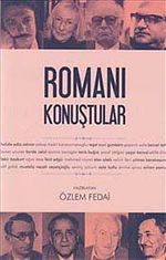 Romanı Konuştular