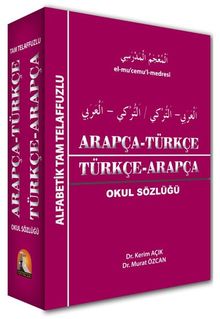 Arapça Türkçe Türkçe - Arapça Sözlük 