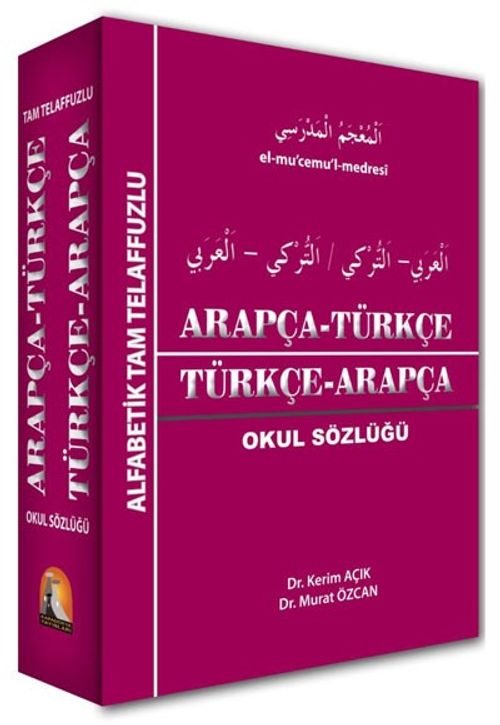 Arapça Türkçe Türkçe - Arapça Sözlük 