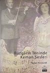 R&uuml;zgarın Teninde Keman Sesleri