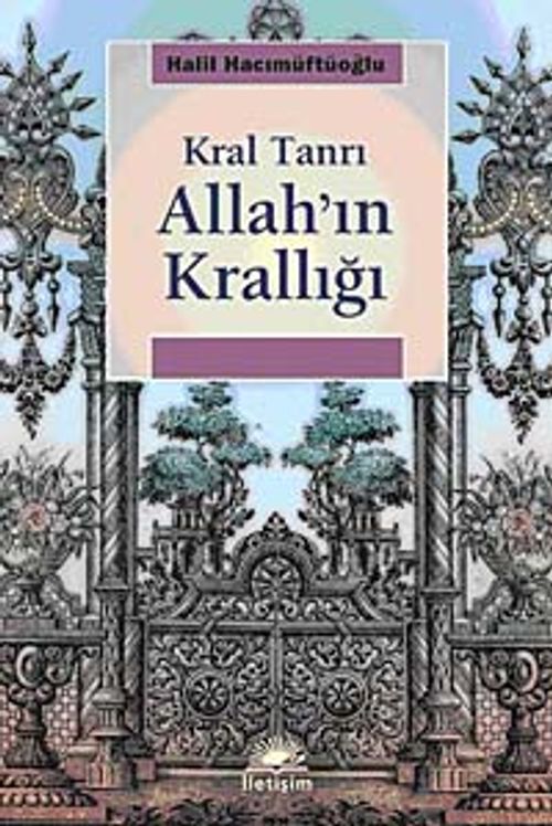 Allah'ın Krallığı Kral Tanrı