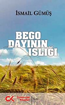 Bego Dayının Islığı